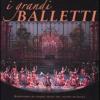 I grandi balletti. Repertorio di cinque secoli del teatro di danza. Ediz. illustrata