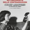 Autobiografia Delle Contraddizioni: Lettera Aperta-il Filo Di Mezzogiorno-io, Jean Gabin-l'universit Di Rebibbia-le Certezze Del Dubbio