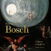 Hieronymus Bosch. L'opera Completa. 40th Anniversary Edition