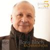 Piano Works Vol. 5 - Boris Bloch, Piano