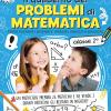 Il Quaderno Dei Problemi Di Matematica. Come Risolvere I Problemi: Metodo, Esercizi E Soluzioni. Classe 2