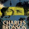 Charles Bronson. Il Duro Di Hollywood