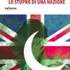 Grooming Gangs, Lo Stupro Di Una Nazione