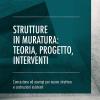 Strutture In Muratura: Teoria, Progetto, Interventi