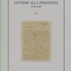 Lettere Alla Fidanzata (1898-1900). Nuova Ediz.