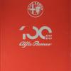 Alfa Romeo. Il Libro Ufficiale. Ediz. Del Centenario