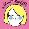 Il Libro Di Charlotte. A Wonder Story