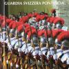 Storia Della Guardia Svizzera Pontificia