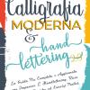 Calligrafia Moderna & Hand Lettering 2.0