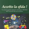 Accetto La Sfida! Un Anno Di Giochi Matematici Del Centro Pristem Dell'universit Bocconi Di Milano