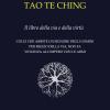 Tao te Ching. Il libro della via e della virt