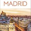 Eyewitness Madrid: Inspire / Plan / Discover / Experience