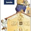 Loreto. Un Lembo Di Terra Santa In Italia