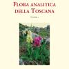 Flora analitica della Toscana. Vol. 1