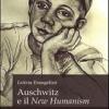 Auschwitz e il New Humanism. Il Canto di Ulisse delle vittime della ferocia nazista