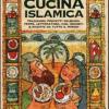 Viaggio illustrato nella cucina islamica