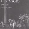 Scrittori Italiani Di Viaggio. Vol. 1