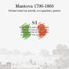 Mantova (1796-1866). Settant'anni tra assedi, occupazioni, guerre