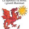 La Sapienza E La Storia. I Grandi Illuminati