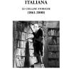 Storia Dell'editoria Italiana. Le Collane Storiche (1861-2000)