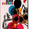 Jazz Covers. Ediz. Italiana, Spagnola E Portoghese