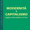Modernit E Capitalismo. Saggio Su Max Weber E La Cina