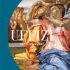 The Uffizi. The official guide. Ediz. illustrata