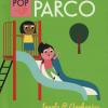 Parco. Libro Pop-up. Ediz. A Colori