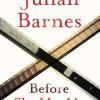 Before She Met Me : Julian Barnes