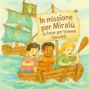Le Rotte Di Miral�: La Tempesta Della Brigan Tino: 1