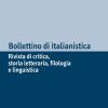 Bollettino Di Italianistica. Rivista Di Critica, Storia Letteraria, Filologia E Linguistica (2021). Vol. 2