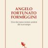 Angelo Fortunato Formggini. Uno dei meno noiosi uomini del suo tempo