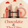 Chocolate & The City