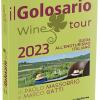 Il Golosario Wine Tour 2023. Guida All'enoturismo Italiano