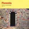 Florentia. Studi Di Archeologia. Vol. 3