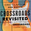 Crossroads Revisited (6 Lp)