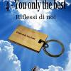 Riflessi Di Noi. 4-you Only The Best