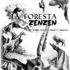 La Foresta Zen Zen. Ediz. Illustrata