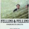 Fellini & Fellini. L'inquilino di Cinecitt