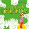 I Compiti Di Matematica. 3 Per Scoprire Classe Elementare