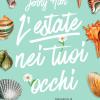 L'estate Nei Tuoi Occhi. The Summer Trilogy