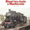 Binari Tra Risaie E Monferrato. Con Contenuto Digitale Per Download. Vol. 2