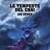 Le Tempeste Del Chai. Lupo Solitario. Vol. 29