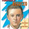 Francesco Besucco. Il Pastorello Di Don Bosco. Vol. 2