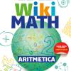 Wiki Math. Artimetica-geometria. Per La Scuola Media. Con E-book. Con Espansione Online. Vol. 2