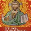 Liturgia In Frammenti. Risposte A 500 Quesiti Liturgici