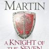 The Knight Of The Seven Kingdoms