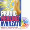Pranic healing avanzato. Il sistema di guarigione energetica pi avanzato con l'uso del prana colore