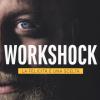 Workshock. La Felicit  Una Scelta