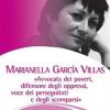 Marianella Garca Villas. Avvocata dei poveri, difensore degli oppressi, voce dei perseguitati e degli scomparsi